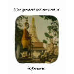 Buddha The Greatest Achievement is Selflessness. t-shirts
