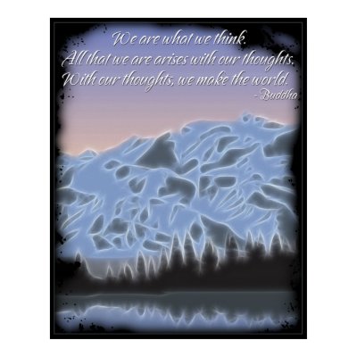 Buddha We Are What We Think Poster by BuddhaGifts