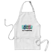 Budget Analysis Is Forever aprons