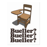 Bueller? Bueller? Bueller? Post Card