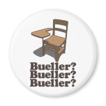 Bueller? Bueller? Bueller? Refrigerator Magnets