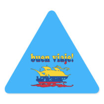 Buen Viaje - Good Trip in Colombian - Vacations Triangle Stickers