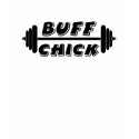 Buff Chick t-shirts by Fawndane510 Buff Chick t-shirts