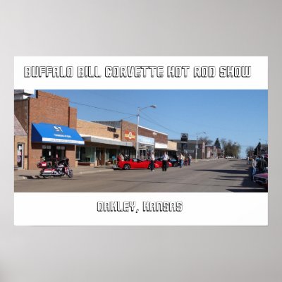 Buffalo Bill Corvette Hot Rod Show Print by wksimages