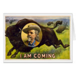 Buffalo Bill Vintage Advertisement "I Am Coming" Greeting Cards
