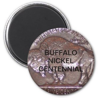 Buffalo Nickel Centennial Fridge Magnet