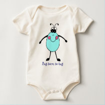 Bug Born To Hug Infant Creeper t-shirts