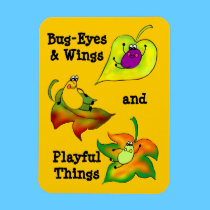 Bug-Eyes & Wings & Playful Things Premium Magnet magnets