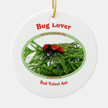 Bug Lover Red Velvet Ant Christmas Ornament