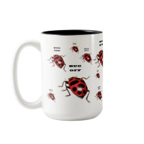 BUG OFF Mug