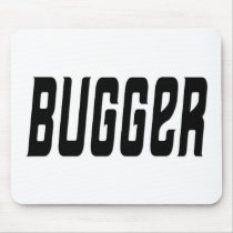 bugger mousepads