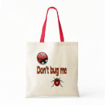 Buggin Bag "Don't Bug Me"