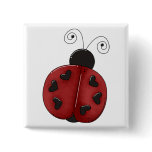 square_button - Buggin' You Again - country critters for the garden lover. Cute and whimsical ladybug with heart-shaped dots and curly antennae. Created using artwork by Country Life Graphics.: Sizes  Available colors: 0