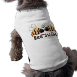 Buggin' You Too · Bee Sweet Dog Clothing