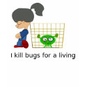 Bugs for a living t-shirts by adeleinr Bugs for a living t-shirts