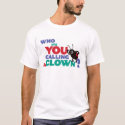 Bug's Life Francis "who are you calling a clown?" t-shirts by disney Bug's Life Francis "who are you calling a clown?" t-shirts
