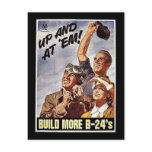 Build More B-24's Post Cards