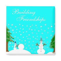 Building Friendships Magnet by sunsett76 Building Friendships Magnet