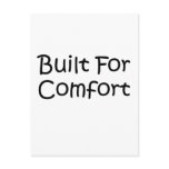 Built For Comfort Postcards