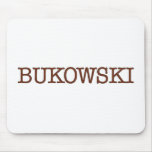 Bukowski Mouse Pad