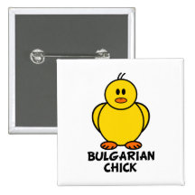 Bulgarian Chick Pinback Buttons