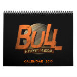 BULL: A Puppet Musical Calendar  2010