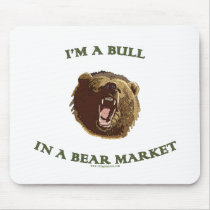 Bull in a Bear Market Mouse Pad