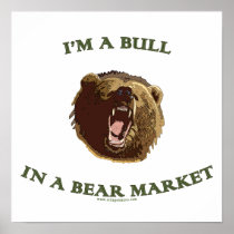 Bull in a Bear Market Posters