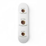 Bull in a Bear Market Skate Board