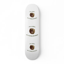 Bull in a Bear Market Skate Board