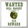 Bull Market Reward Posters
