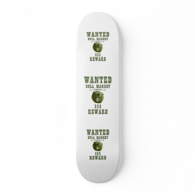Bull Market Reward Custom Skate Board by HappyDoggies