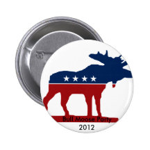 Bull Moose Party 2012 Pinback Button