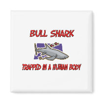 Bull Shark trapped in a human body magnets