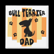 Bull Terrier Dad Magnet magnets