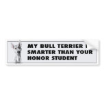 Bull Terrier Honor Bumper Sticker