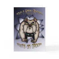 Bulldog Birthday Card, Bulldog giving orders