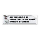 Bulldog (English) Honor bumpersticker