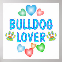 BULLDOG LOVER POSTERS