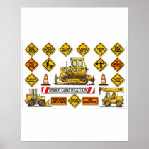 Bulldozer Dozer Construction Signs Poster