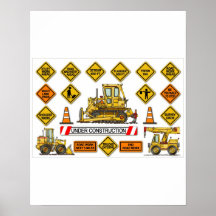 Bulldozer Dozer Construction Signs Poster