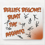 Bullies Begone! Mouse Pad