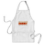 BULLIES HERE N NOW APRONS