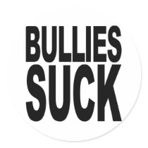 Bullies Suck Round Sticker