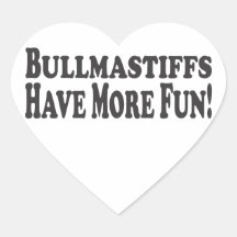 Bullmastiffs Have More Fun! Add your own photo Sticker