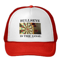 Bullseye Is The Goal (Three Darts On Dartboard) Trucker Hats