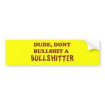 Bullshit Bumper Sticker