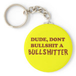 Bullshit Key Chain