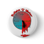 Bullshit 'O' Meter V2 MELTDOWN buttons