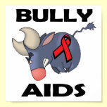 BULLy AIDS posters